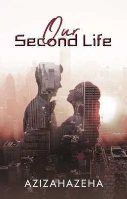 Our Second Life