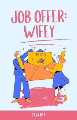 Job Offer: Wifey