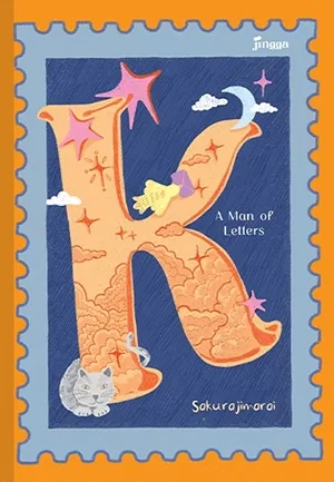 K: A Man Of Letters