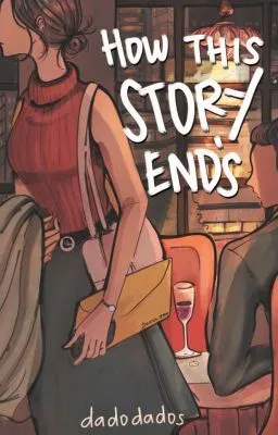 How This Story Ends