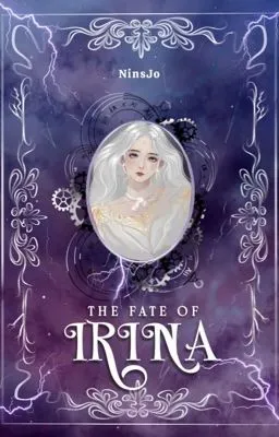 The Fate Of Irina