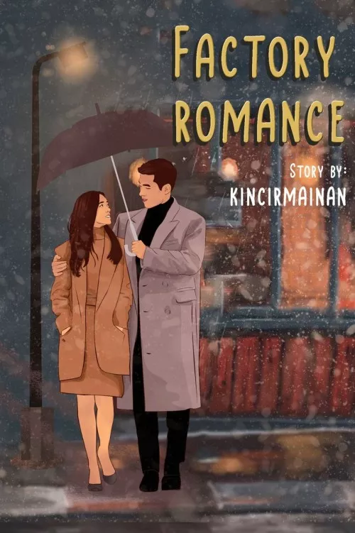 Factory Romance