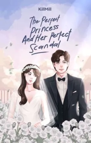 The Imperfect Princess And Her Perfect Scandal