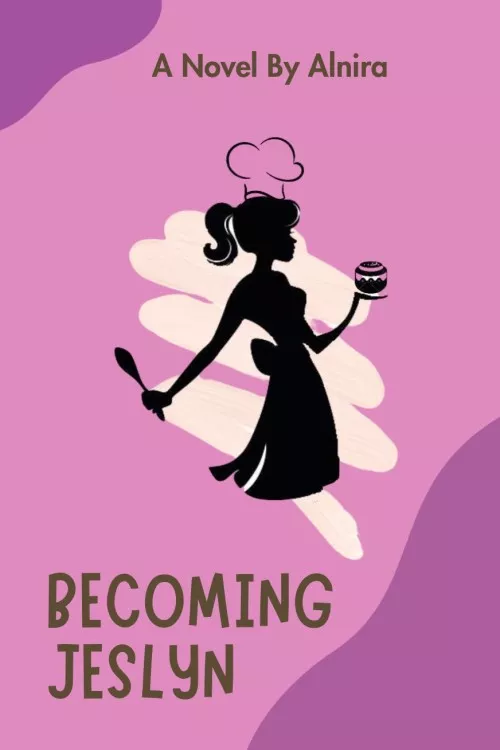Becoming Jeslyn