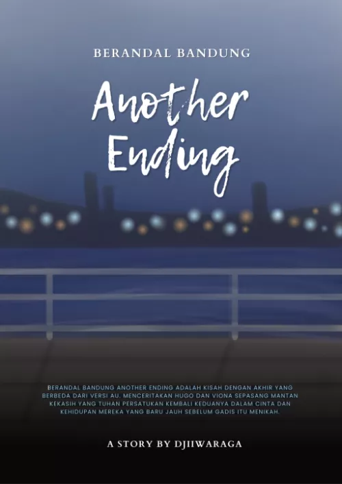 Berandal Bandung: Another Ending