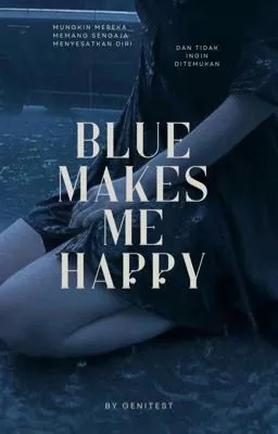Blue Makes Me Happy
