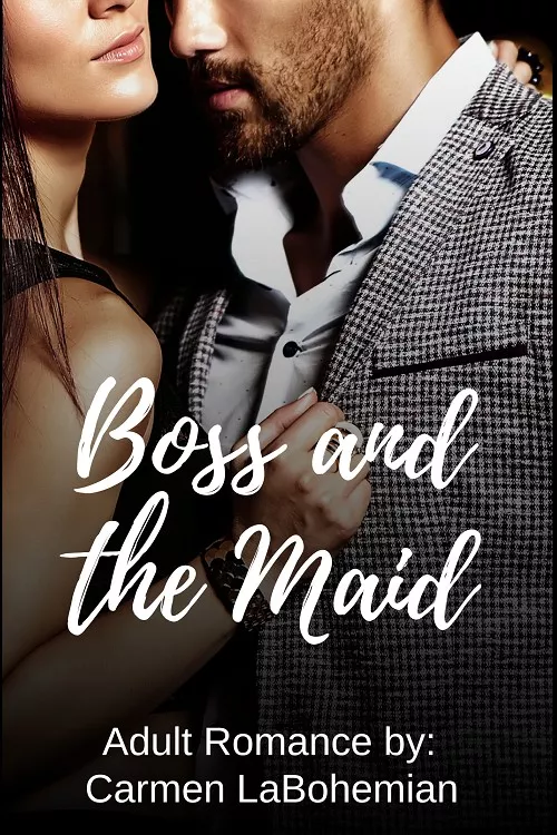 Boss and The Maid