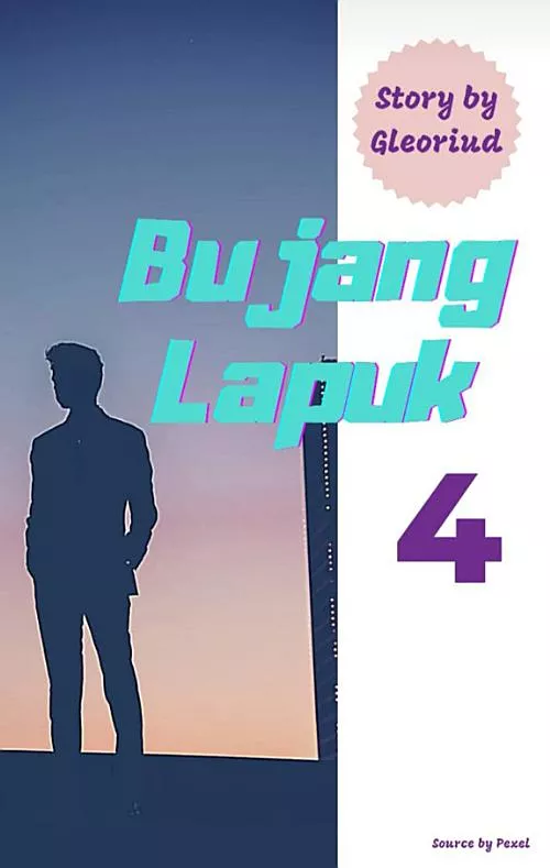 Bujang Lapuk#4