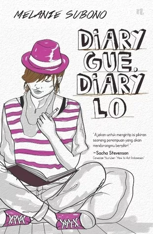 Diary Gue, Diary Lo
