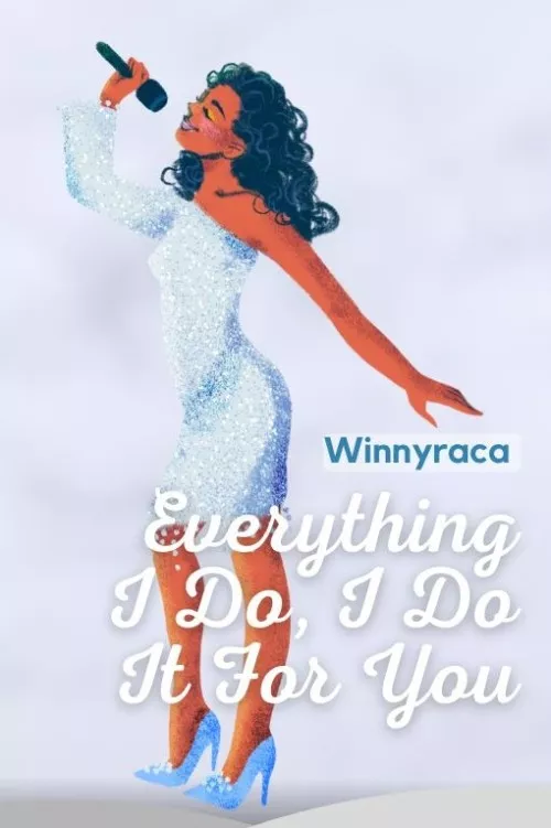 Everything I Do, I Do It For You