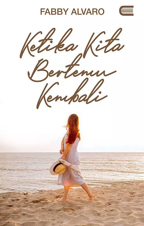 Ketika Kita Bertemu Kembali