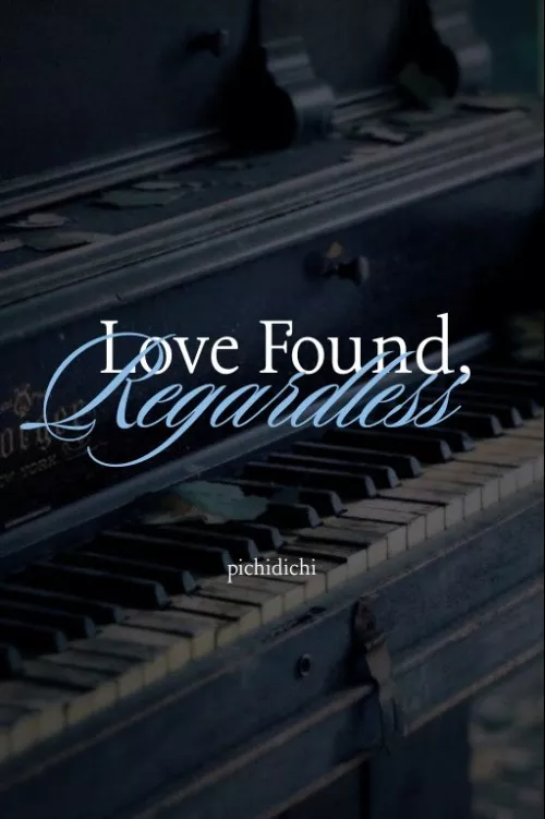 Love Found Regardless