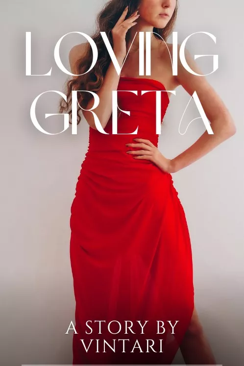 Loving Greta