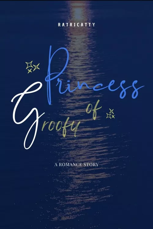 Princess of Groofy