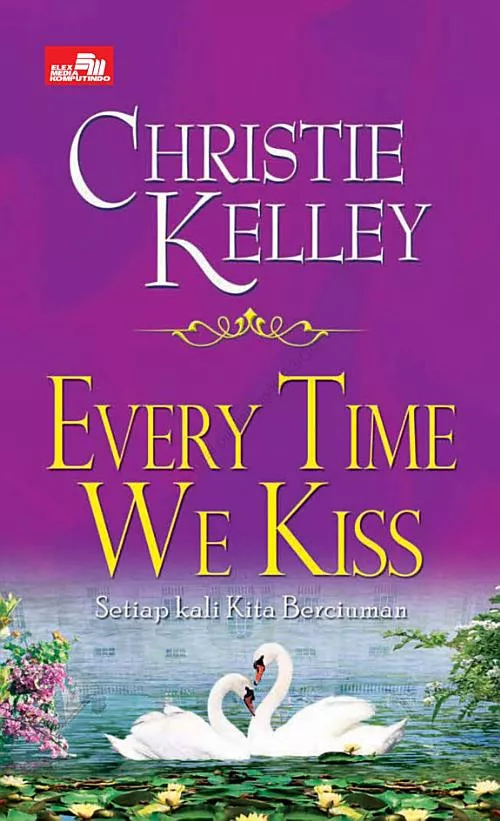 Setiap Kali Kita Berciuman (Every Time We Kissed)