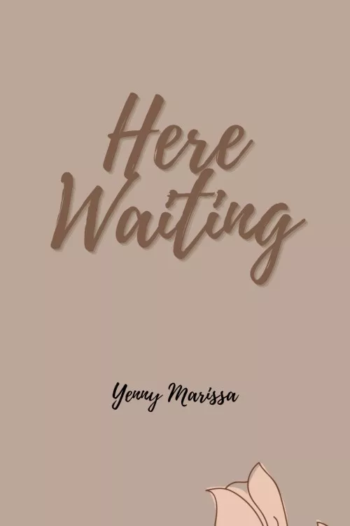Here Waiting