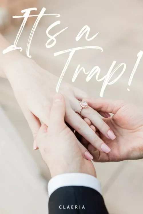 It's a Trap!