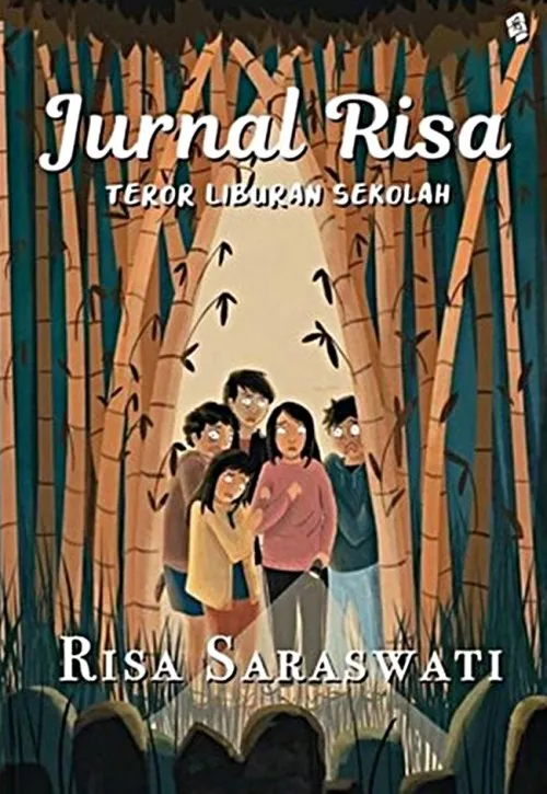 Jurnal Risa: Teror Liburan Sekolah