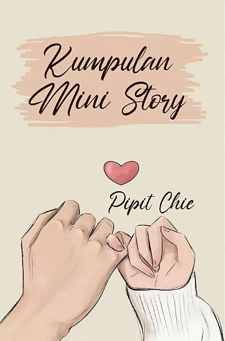 Kumpulan Mini Story: Part 2