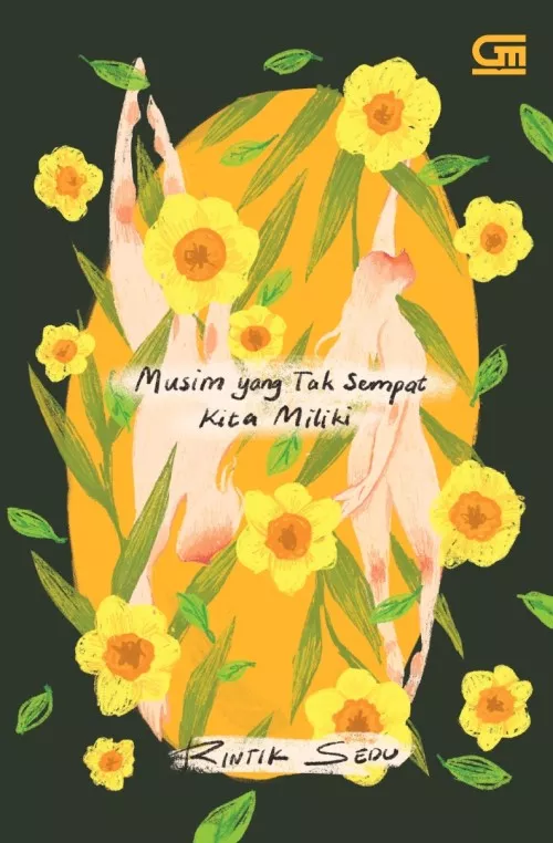 Musim yang Tak Sempat Kita Miliki