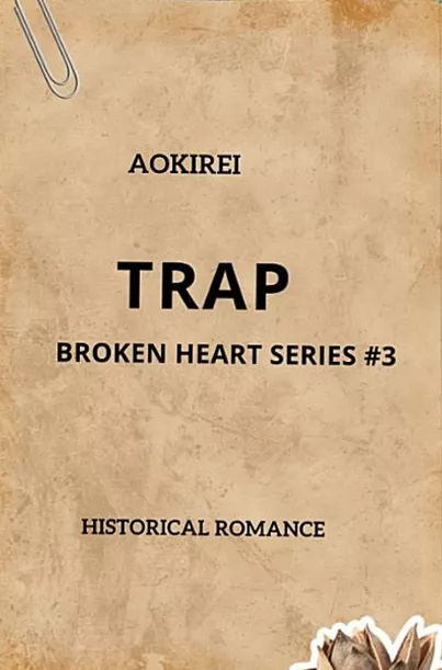 Trap:  Broken Heart Series 3