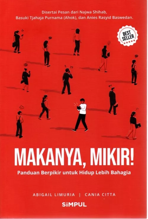 Makanya, Mikir!