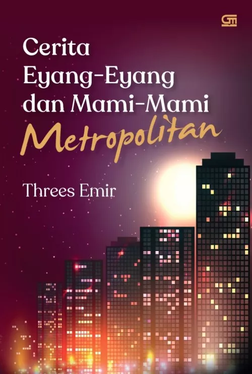 Cerita Eyang-Eyang dan Mami-Mami Metropolitan