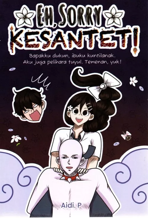 Eh, Sorry Kesantet!