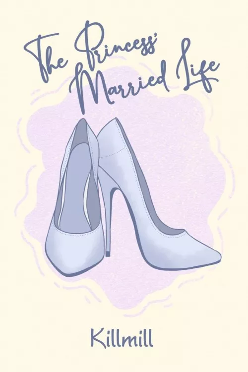 The Princess' Married Life