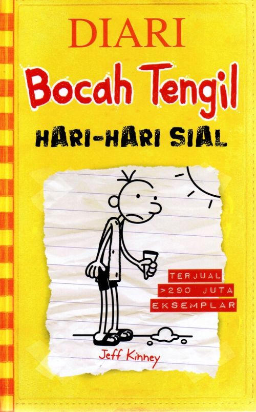 Diari Bocah Tengil 4 : Hari -Hari Sial