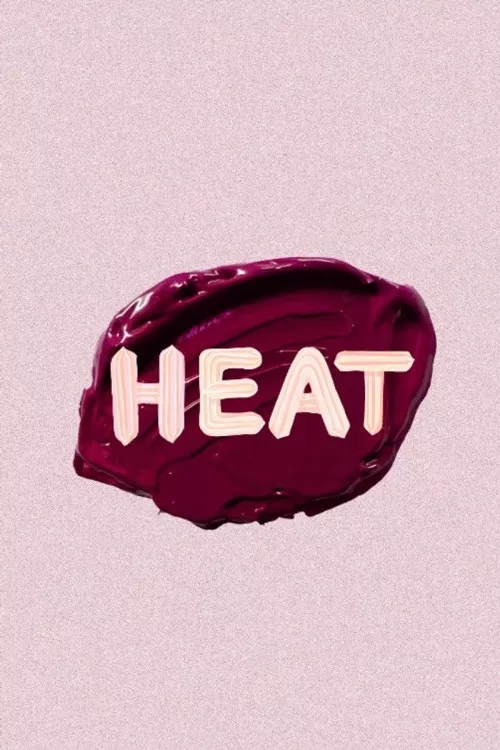 Heat