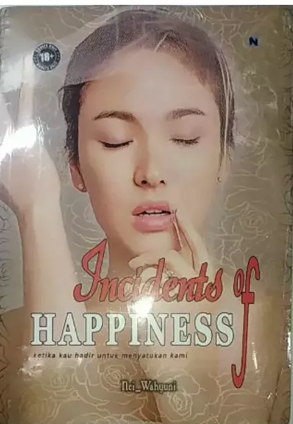 Incidents of Happiness