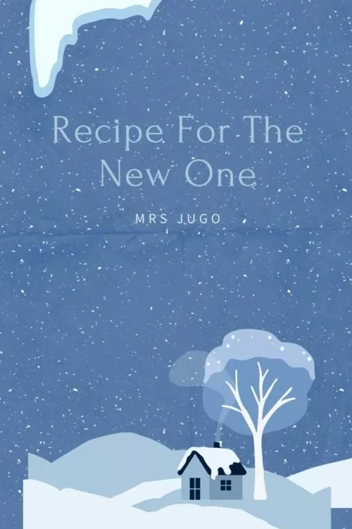 Recipe For The New One