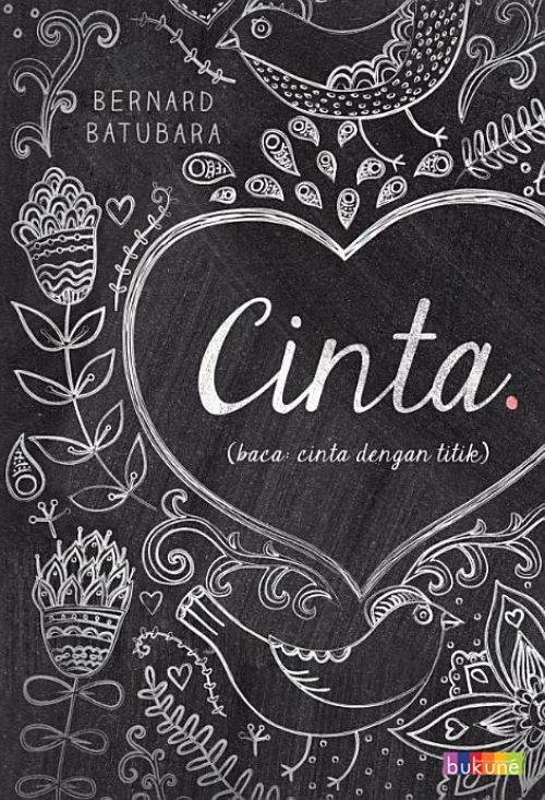 Cinta.: (baca cinta dengan titik)