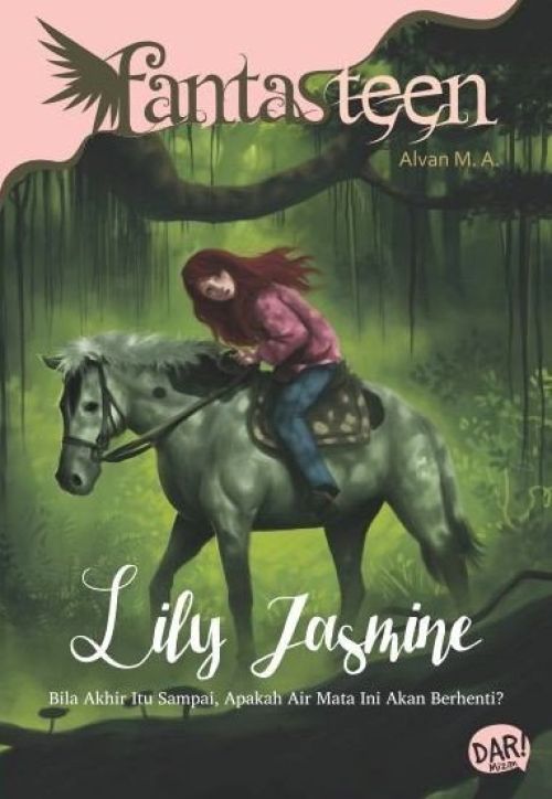 Fantasteen: Lily Jasmine