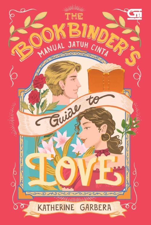 Manual Jatuh Cinta (The Bookbinder's Guide to Love)