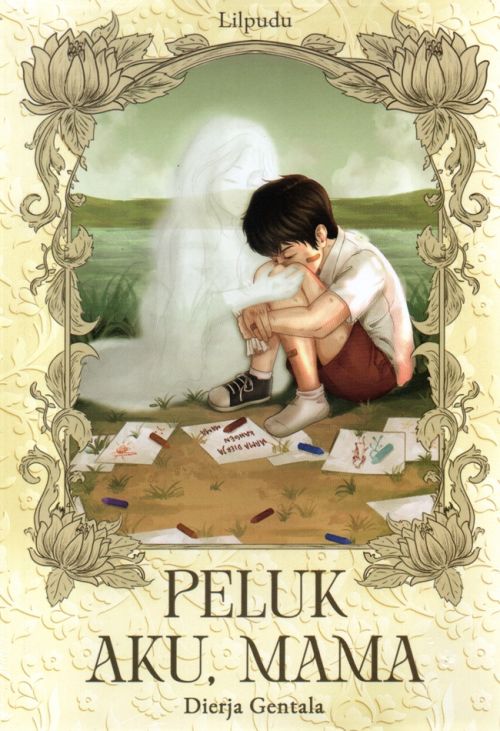 Peluk Aku, Mama