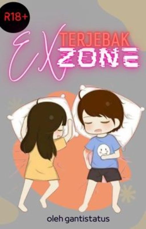  Terjebak Ex-zone