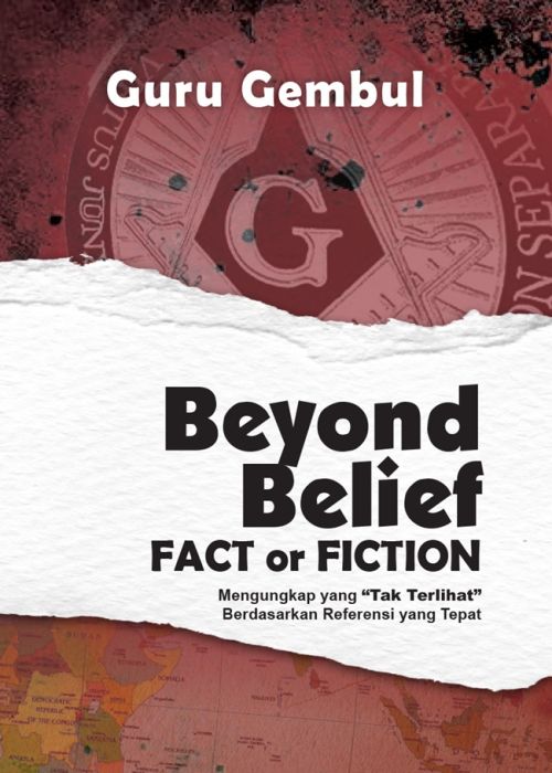 Beyond Belief: Fact or Fiction