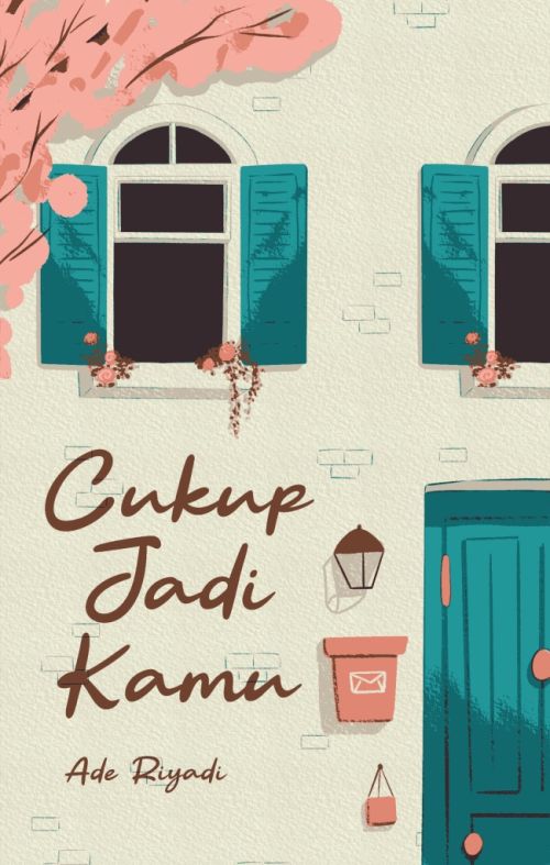 Cukup Jadi Kamu