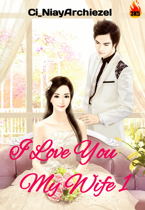  I Love You My Wife 1