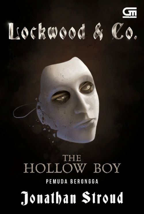 Lockwood & Co#3: Pemuda Berongga (The Hollow Boy)
