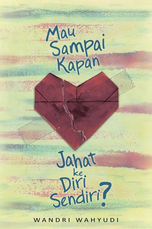 Mau Sampai Kapan Jahat ke Diri Sendiri?