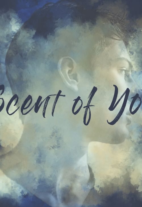  Scent of You