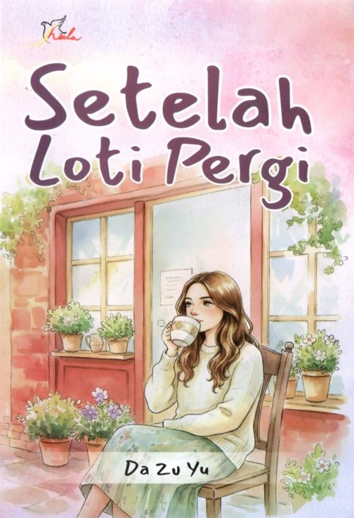 Setelah Loti Pergi