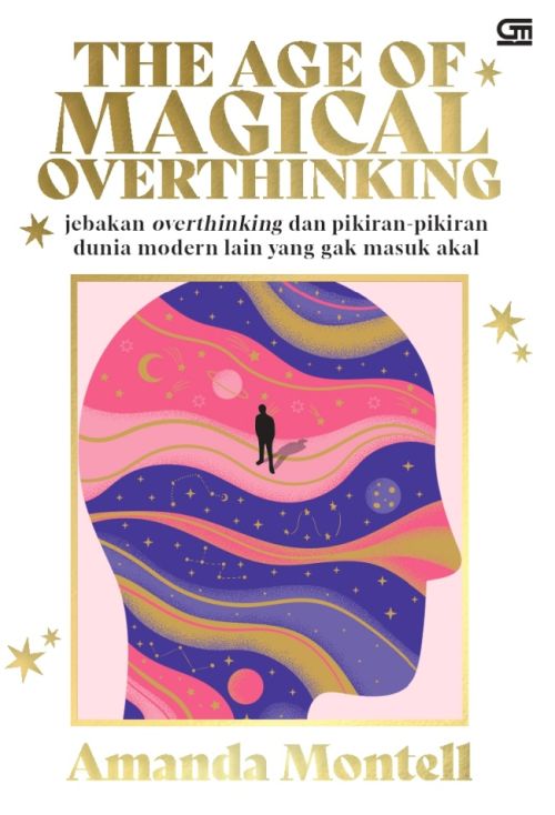 The Age of Magical Overthinking