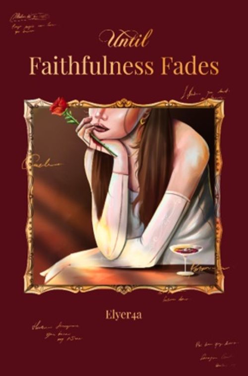 Until Faithfulness Fades