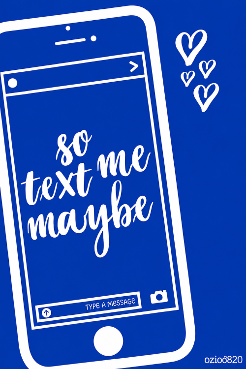 So Text Me Maybe