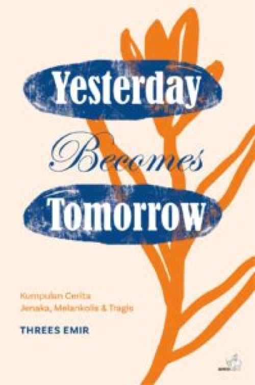 Yesterday Becomes Tomorrow