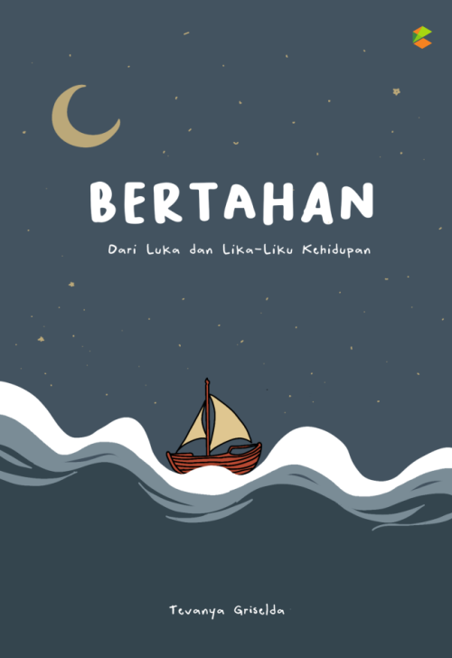 Bertahan Dari Luka dan Lika-Liku Kehidupan